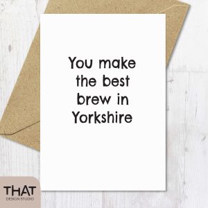 best brew in the Yorkshire card